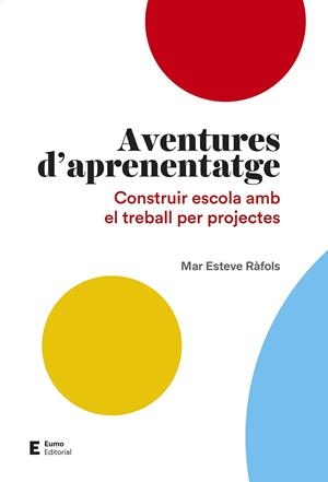 Aventures d'aprenentatge | 9788497666497 | Mar Esteve Ràfols