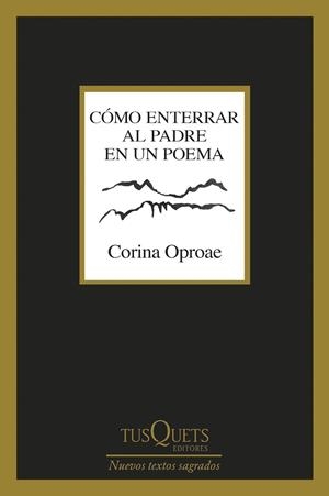 Cómo enterrar al padre en un poema | 9788411076579 | Corina Oproae