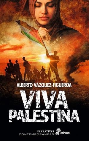 Viva Palestina | 9788435064750 | Alberto Vázquez-Figueroa
