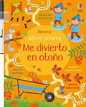 Me divierto en otoño (+ retolador) | 9781836065487 | Kirsteen Robson ; Manuela Berti