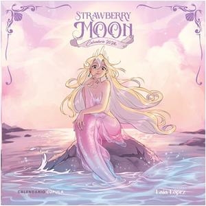 Calendario 2026 : Strawberry Moon | 9788448044848 | Laia López