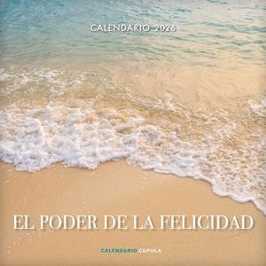 Calendario 2026 : El poder de la felicidad | 9788448044923