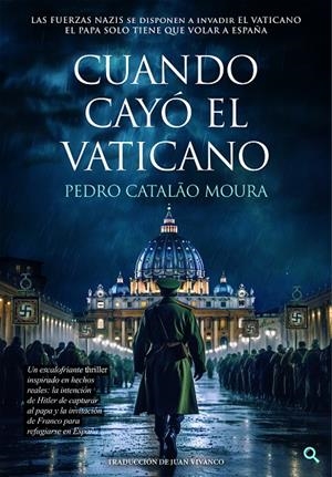 Cuando cayó el Vaticano | 9789893589410 | Pedro Catalão Moura