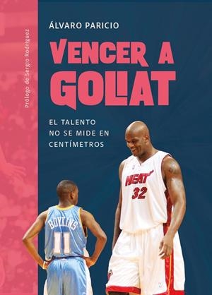Vencer a Goliat | 9788415448815 | Álvaro Paricio Carreño