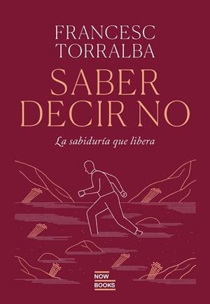 Saber decir no | 9788416245840 | Francesc Torralba