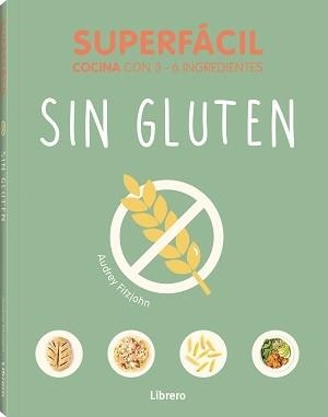 Superfácil sin gluten | 9789464991611 | Audrey Fitzjohn