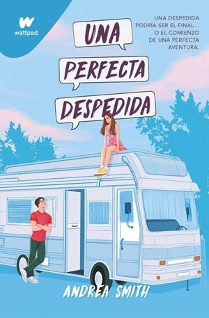 Una perfecta despedida | 9788419975935 | Andrea Smith