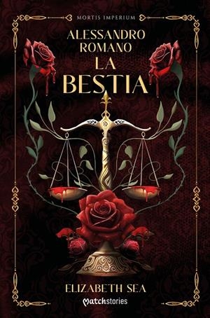 Alessandro Romano : La Bestia (Mortis Imperium; 1) | 9788408307365 | Elizabeth Sea