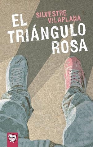El triángulo rosa | 9788491425861 | Silvestre Vilaplana