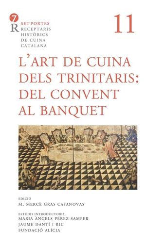 L’art de cuina dels trinitaris : del convent al banquet | 9788416726424