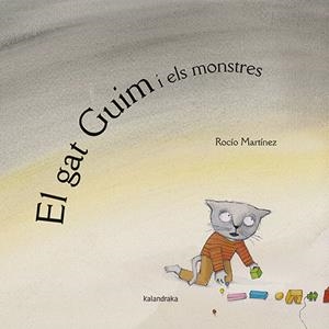 El gat Guim i els monstres | 9788418558290 | Rocío Martínez