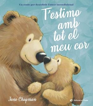T’estimo amb tot el meu cor | 9788419912411 | Jane Chapman