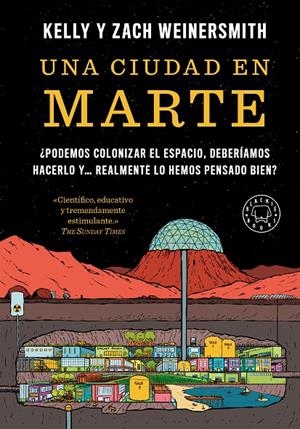 Una ciudad en Marte | 9788410323841 | Kelly Weinersmith ; Zach Weinersmith
