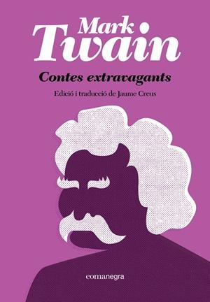 Contes extravagants | 9788410161771 | Mark Twain