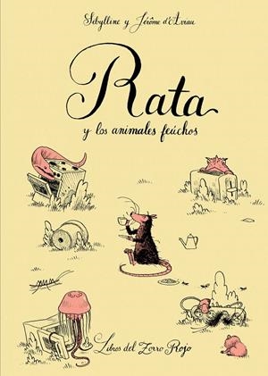Rata y los animales feúchos | 9791399040142 | Sibylline ; Jérôme d'Aviau