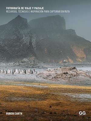 Fotografía de viaje y paisaje | 9788425235818 | Rubén Earth