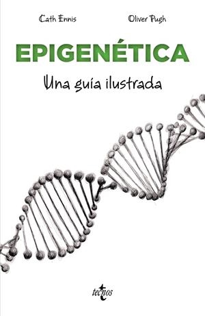 Epigenética | 9788430991679 | Cath Ennis ; Oliver Pugh