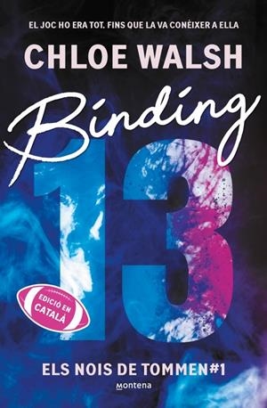 Binding 13 (Els nois de Tommen; 1) | 9791387809317 | Chloe Walsh
