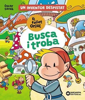El follet Oriol : busca i troba | 9788448963514 | Òscar Sardà