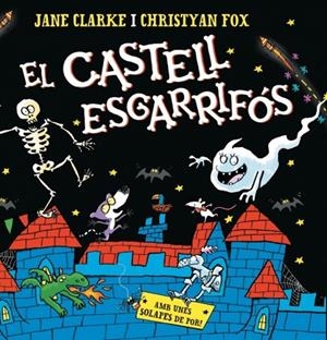 El castell esgarrifós | 9788448871222 | Jane Clarke ; Christyan Fox