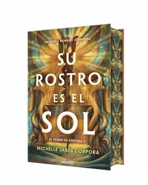 Su rostro es el sol (El trono de Khetara; 1) | 9788427249455 | Michelle Jabès Corpora