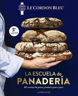 La escuela de panadería | 9791387520182 | Le Cordon Bleu