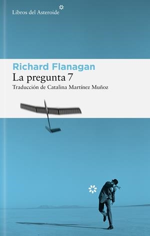 La pregunta 7 (castellà) | 9788410178625 | Richard Flanagan