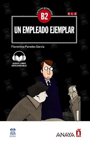 Un empleado ejemplar | 9788469846537 | Florentino Paredes García
