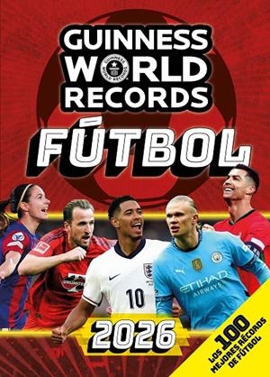 Guinness World Records fútbol 2026 | 9788408307075