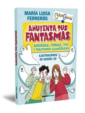 Ahuyenta tus fantasmas | 9788418246951 | María Luisa Ferrerós ; Raquel Gu
