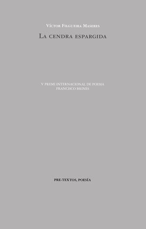 La cendra espargida | 9788410309715 | Víctor Filgueira Maseres