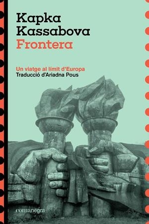 Frontera | 9788410161825 | Kapka Kassabova