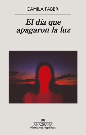 El día que apagaron la luz | 9788433947925 | Camila Fabbri