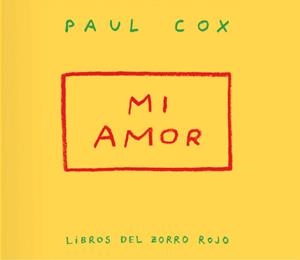 Mi amor | 9791399047004 | Paul Cox
