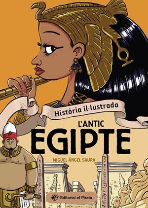 L'antic Egipte | 9788419912237 | Miguel Ángel Saura
