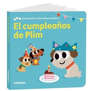 El cumpleaños de Plim | 9788411582919 | Ester Martín ; María Reyes Guijarro