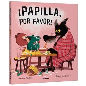 ¡Papilla, por favor! | 9788411582469 | Laura Mucha ; Marc Boutavant