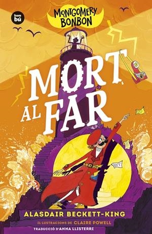 Mort al far (Montgomery Bonbon; 2) | 9788410860025 | Alasdair Beckett-King