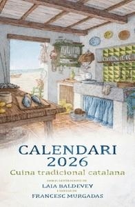 Calendari 2026 : Cuina tradicional catalana | 8415001049361 | Francesc Murgadas ; Laia Baldevey
