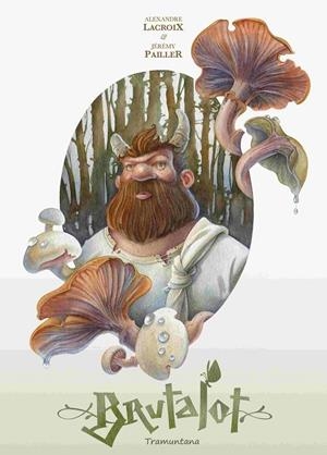 Brutalot | 9788419829597 | Alexandre Lacroix ; Jérémy Pailler