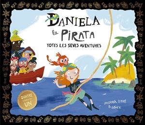 Daniela la Pirata : totes les seves aventures | 9788410406704 | Susanna Isern ; Gómez