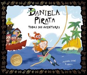 Daniela Pirata : todas sus aventuras | 9788410406698 | Susanna Isern ; Gómez