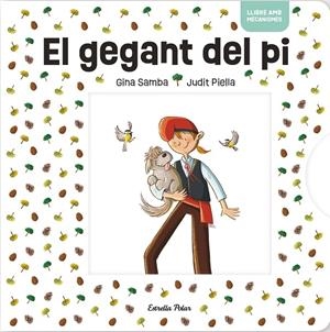 El gegant del pi | 9791387519018 | Gina Samba ; Judit Piella