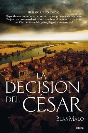 La decisión del César | 9791387714116 | Blas Malo
