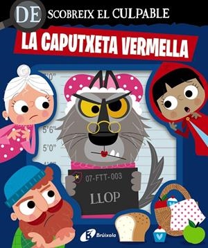 Descobreix el culpable : La Caputxeta Vermella | 9788413495064 | Stuart Lynch