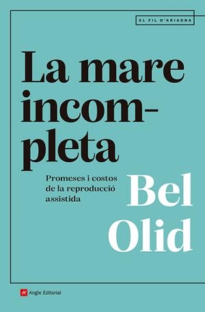 La mare incompleta | 9791387853082 | Bel Olid