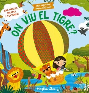 On viu el tigre? | 9788447952960 | Masha Shu ; Malgorzata Detner