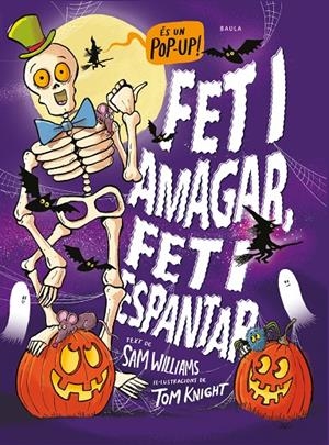 Fet i amagar, fet i espantar | 9788447953103 | Sam Williams ; Tom Knight