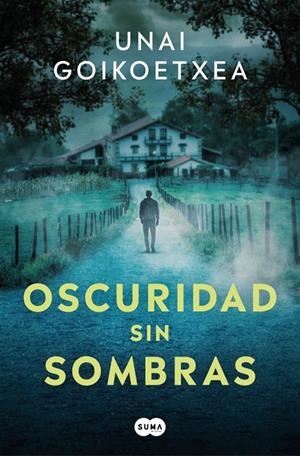 Oscuridad sin sombras (Ander Crespo; 2) | 9788419835994 | Unai Goikoetxea