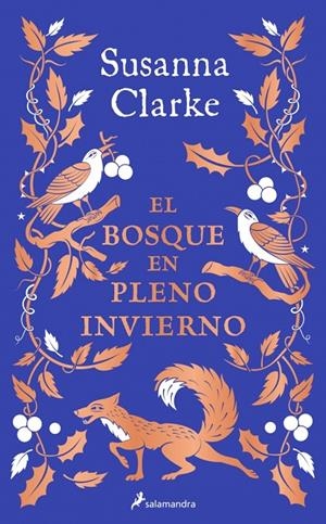 El bosque en pleno invierno | 9788419851314 | Susanna Clarke